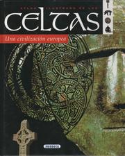 Cover of: Atlas Ilustrado De Los Celtas
