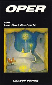 Cover of: Oper by Leo Karl Gerhartz, Leo Karl Gerhartz