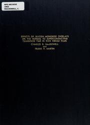 Cover of: Effects of silicon monoxide overlays on the normal to superconducting transition time in thin indium films by Charles R. MacDowell