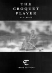 Cover of: The Croquet Player by H. G. Wells
