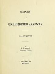Cover of: History of Greenbrier County | J. R. Cole
