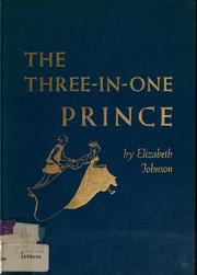 Cover of: The three-in-one prince.