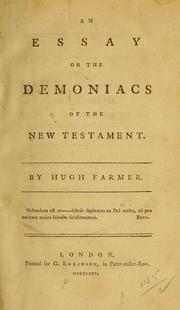 Cover of: An essay on the demoniacs of the New Testament by Farmer, Hugh