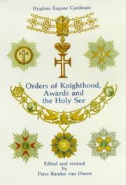 Orders of knighthood, awards, and the Holy See by Hyginus Eugene Cardinale