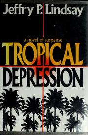 Cover of: Tropical depression: a novel of suspense