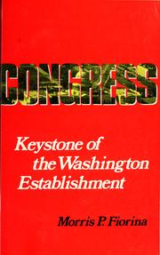 Cover of: Congress, keystone of the Washington establishment