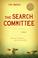 Cover of: The search committee