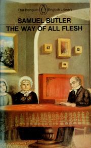 Cover of: The way of all flesh by Samuel Butler