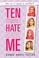 Cover of: Ten Things I Hate About Me