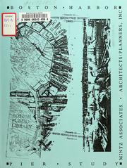 Cover of: Boston harbor pier study. (draft) by Boston Redevelopment Authority