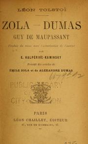 Cover of: Zola, Dumas, Guy de Maupassant by Лев Толстой