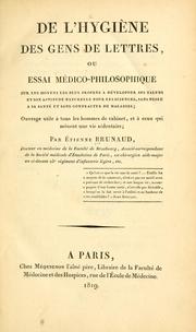 Cover of: De l'hygiène des gens de lettres by Etienne Brunaud