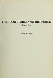 Cover of: Theodore Storm and his world by Margaret Laura Mare