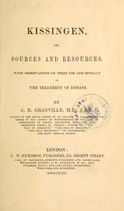 Cover of: Kissingen, its sources and resources | A. B. Granville