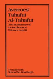 Cover of: Averroes' Tahafut Al-Tahafut Vol 1&2 (Gibb Memorial Trust)