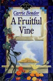 Cover of: A Fruitful Vine:Miriam's Journal Book 1