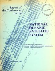 Cover of: Report of the Conferences on the National Oceanic Satellite System
