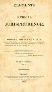 Cover of: Elements of medical jurisprudence. by Theodric Romeyn Beck