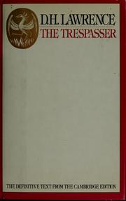 Cover of: The trespasser | D. H. Lawrence