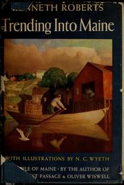 Cover of: Trending into Maine by Roberts, Kenneth Lewis