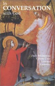 Cover of: In Conversation with God: Meditations for Each Day of the Year, Vol. 2: Lent, Holy Week, Eastertide