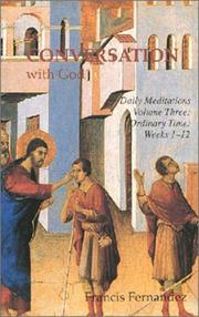 Cover of: In Conversation with God: Meditations for Each Day of the Year, Vol. 3: Ordinary Time, Weeks 1-12