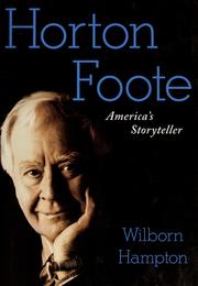 Cover of: Horton Foote by Wilborn Hampton