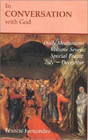 Cover of: In Conversation with God: Meditations for Each Day of the Year, Vol. 7: Special Feasts, July-December