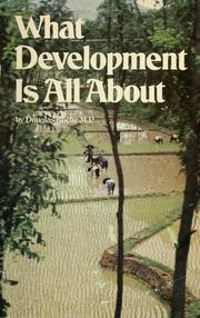 What development is all about by Douglas James Roche