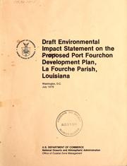 Cover of: Draft environmental impact statement on the proposed Port Fourchon development plan, La Fourche Parish, Louisiana by National Ocean Survey. Office of Coastal Zone Management.