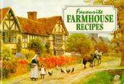 Cover of: Favourite Farmhouse Recipes (Favourite Recipes) by Carole Gregory