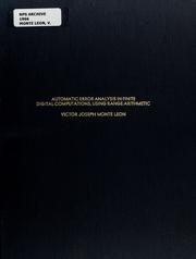 Cover of: Automatic error analysis in finite digital computations, using range arithmetic by Victor Joseph Monte Leon