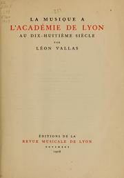Cover of: La musique à l'académie de Lyon au dix-huitième siècle