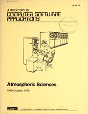 Cover of: A directory of computer software applications, atmospheric sciences, 1970-October, 1978.