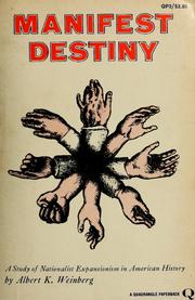 Cover of: Manifest destiny by Albert Katz Weinberg