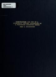 Cover of: Construction and test of a cylindrical ceramic transducer of a prestressed segmented design by Fred S. Underwood