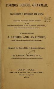 Cover of: Common school grammar | Fowler, William Chauncey