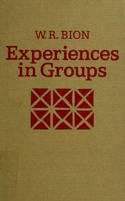 Cover of: Experiences in groups and other papers