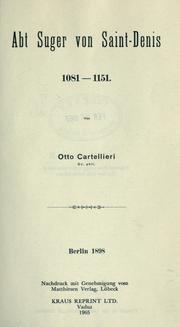 Cover of: Abt Sugar von Saint-Denis, 1081-1151 by Otto Cartellieri