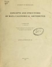 Cover of: Concepts and structures of Maya calendrical arithmetics