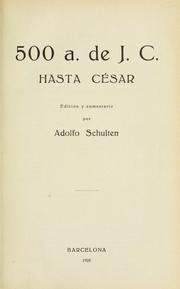 Cover of: Fontes Hispaniae antiquae, publicadas bajo los auspicios y a expensas de la Universidad de Barcelona by Schulten, Adolf