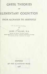 Cover of: Greek theories of elementary cognition from Alcmaeon to Aristotle