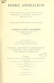 Cover of: Index animalium: sive, Index nominum quae ab A.D. 1758 generibus et speciebus animalium imposita sunt, societatibus eruditorum adiuvatibus