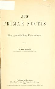 Cover of: Jus primae noctis: eine geschichtliche Untersuchung