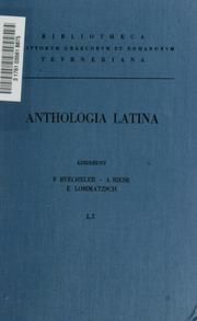 Cover of: Anthologia Latina, sive, Poesis Latinae supplementum by Franz Bücheler