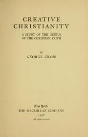 Cover of: Creative Christianity | Cross, George