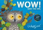Cover of: Wow! Said the Owl by 