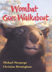 Cover of: Wombat Goes Walkabout by 