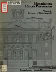 Cover of: Massachusetts historic preservation, volume 2: inventory of historic assets