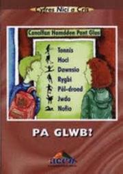 Cover of: Pa glwb?